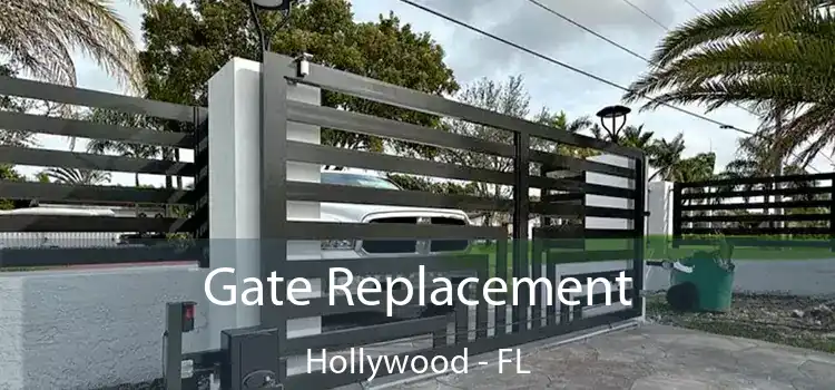 Gate Replacement Hollywood - FL