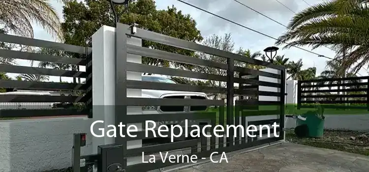  Gate Replacement La Verne - CA