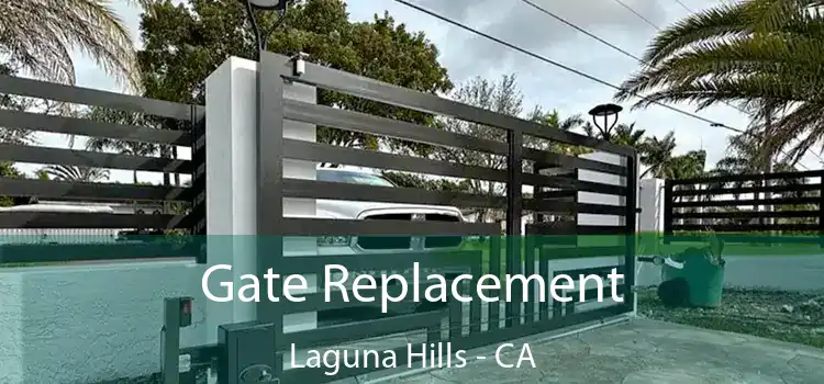  Gate Replacement Laguna Hills - CA