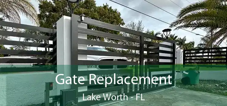 Gate Replacement Lake Worth - FL