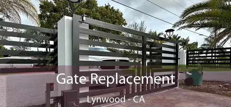 Gate Replacement Lynwood - CA