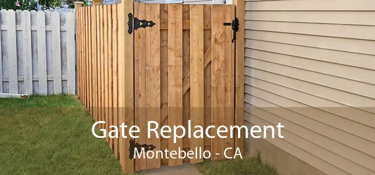 Gate Replacement Montebello - CA