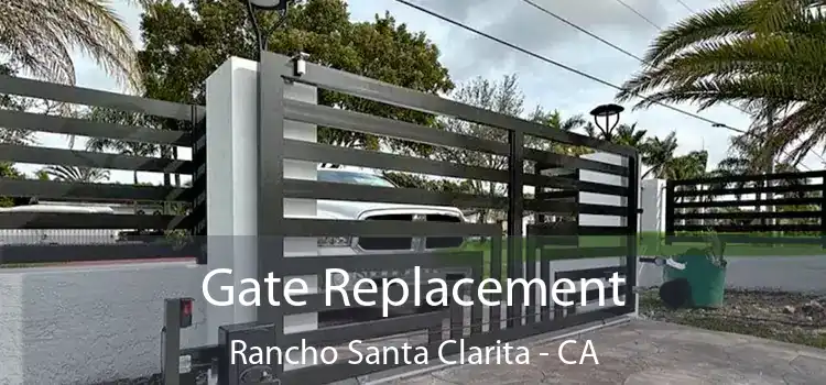 Gate Replacement Rancho Santa Clarita - CA