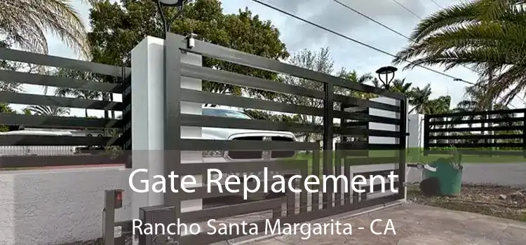  Gate Replacement Rancho Santa Margarita - CA