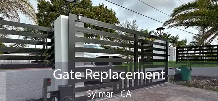 Gate Replacement Sylmar - CA