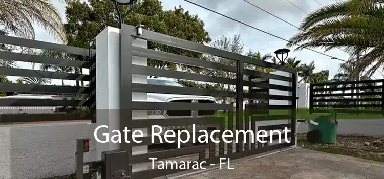 Gate Replacement Tamarac - FL