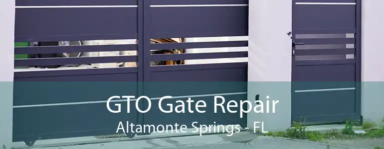 GTO Gate Repair Altamonte Springs - FL