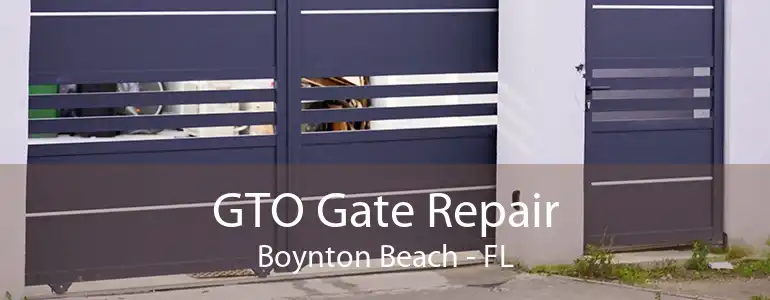 GTO Gate Repair Boynton Beach - FL