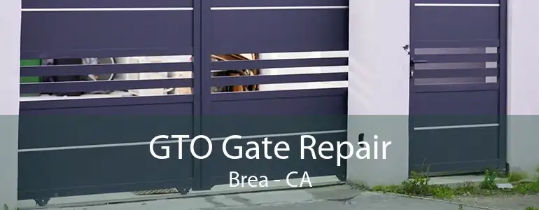 GTO Gate Repair Brea - CA