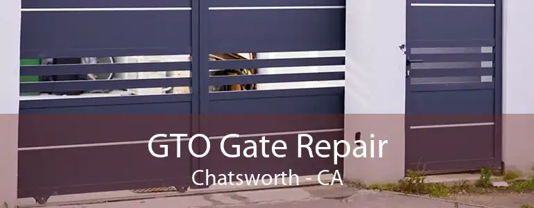 GTO Gate Repair Chatsworth - CA