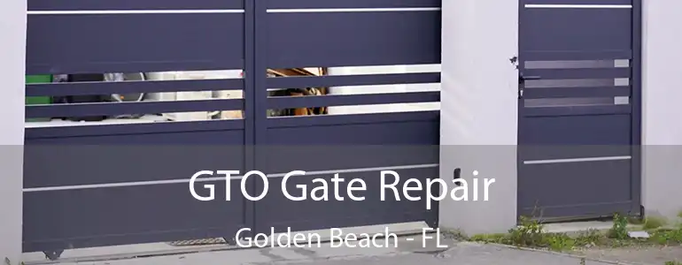  GTO Gate Repair Golden Beach - FL