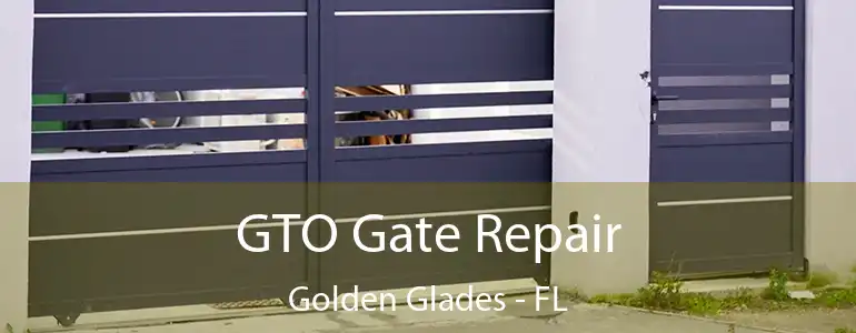  GTO Gate Repair Golden Glades - FL