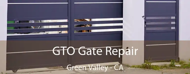  GTO Gate Repair Green Valley - CA