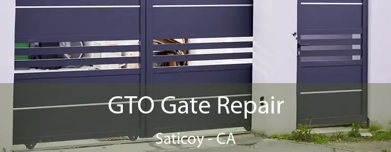  GTO Gate Repair Saticoy - CA