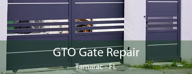  GTO Gate Repair Tamarac - FL