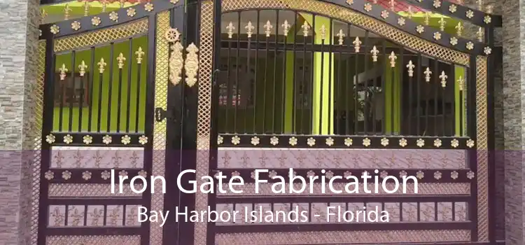 Iron Gate Fabrication Bay Harbor Islands - Florida