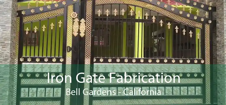 Iron Gate Fabrication Bell Gardens - California