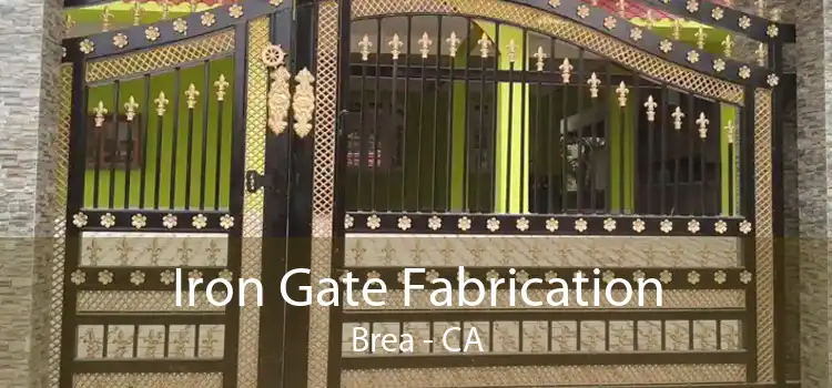 Iron Gate Fabrication Brea - CA