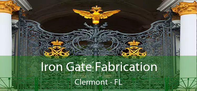  Iron Gate Fabrication Clermont - FL