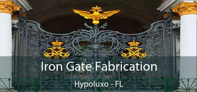  Iron Gate Fabrication Hypoluxo - FL