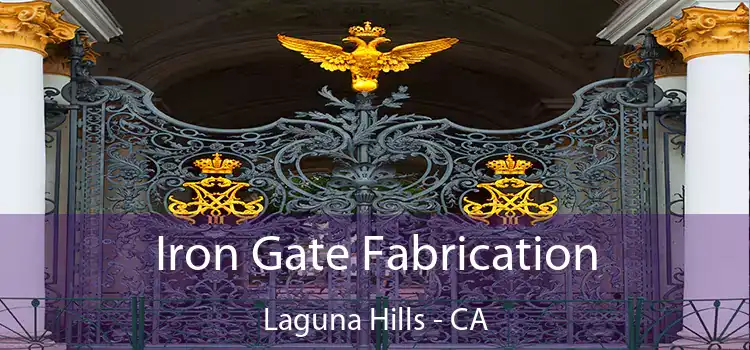  Iron Gate Fabrication Laguna Hills - CA