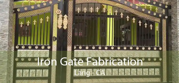 Iron Gate Fabrication Lang - CA