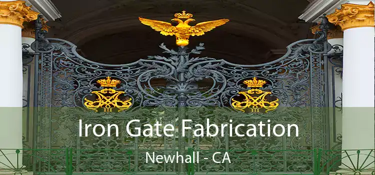 Iron Gate Fabrication Newhall - CA