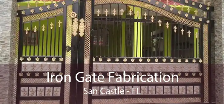 Iron Gate Fabrication San Castle - FL