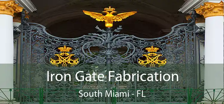 Iron Gate Fabrication South Miami - FL