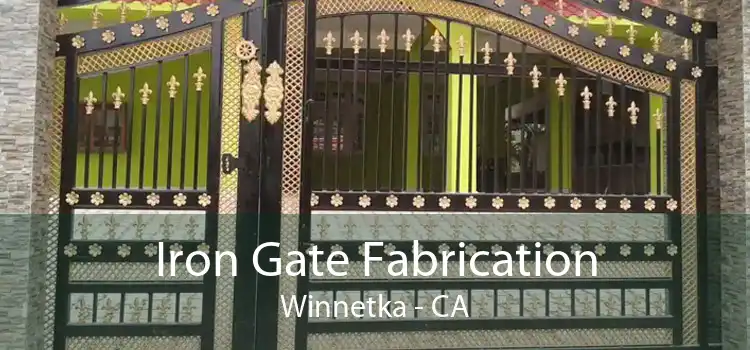Iron Gate Fabrication Winnetka - CA