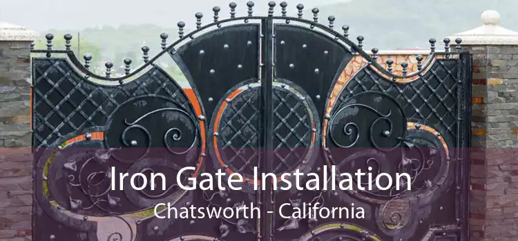 Iron Gate Installation Chatsworth - California