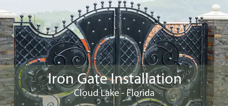 Iron Gate Installation Cloud Lake - Florida