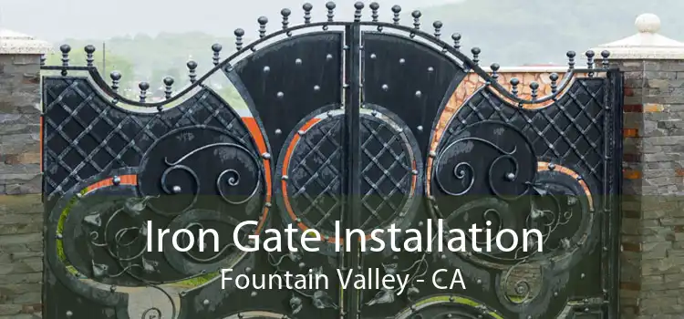 Iron Gate Installation Fountain Valley - CA