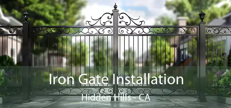  Iron Gate Installation Hidden Hills - CA