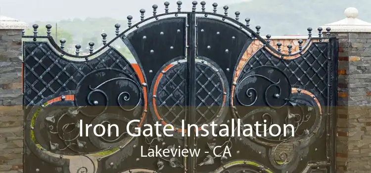 Iron Gate Installation Lakeview - CA