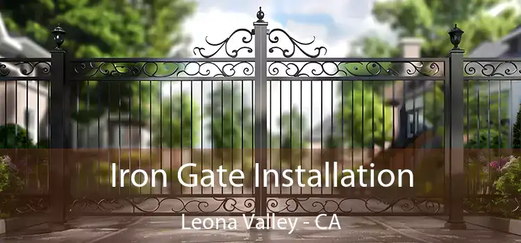  Iron Gate Installation Leona Valley - CA
