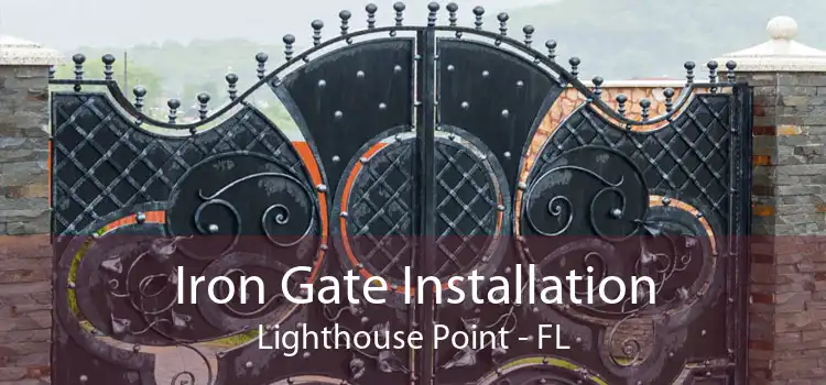 Iron Gate Installation Lighthouse Point - FL