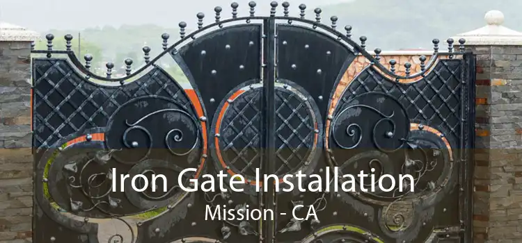 Iron Gate Installation Mission - CA