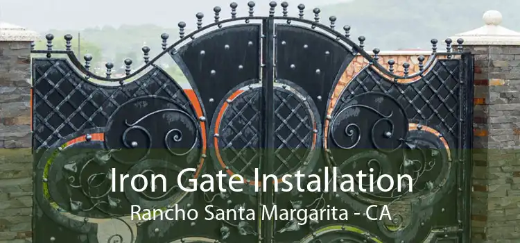Iron Gate Installation Rancho Santa Margarita - CA