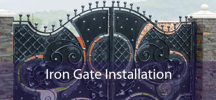 Iron Gate Installation 