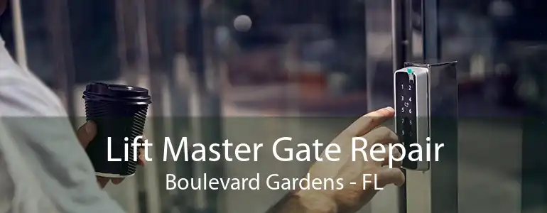 Lift Master Gate Repair Boulevard Gardens - FL
