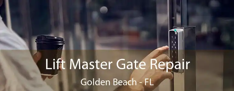  Lift Master Gate Repair Golden Beach - FL