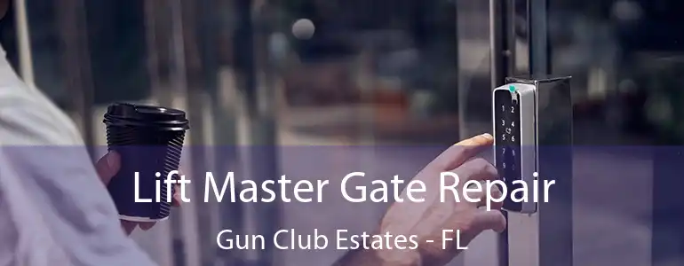  Lift Master Gate Repair Gun Club Estates - FL