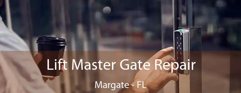  Lift Master Gate Repair Margate - FL