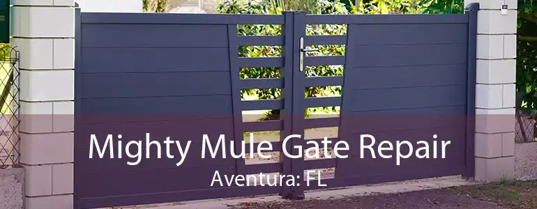 Mighty Mule Gate Repair Aventura: FL