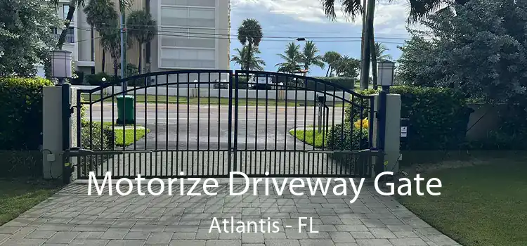  Motorize Driveway Gate Atlantis - FL