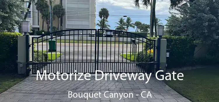 Motorize Driveway Gate Bouquet Canyon - CA