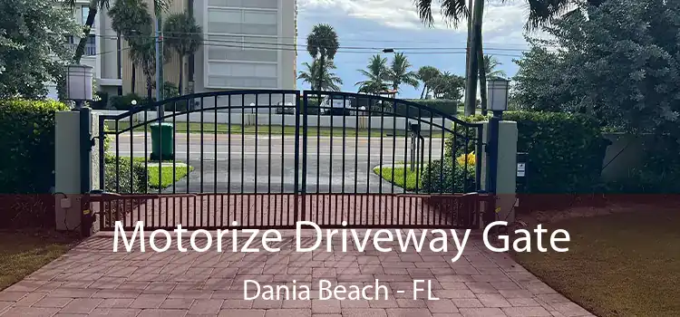 Motorize Driveway Gate Dania Beach - FL