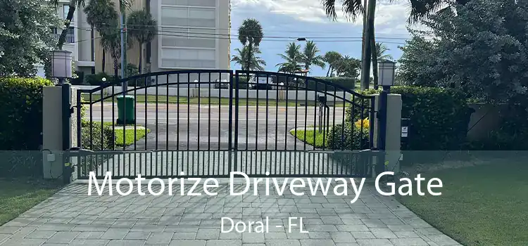 Motorize Driveway Gate Doral - FL