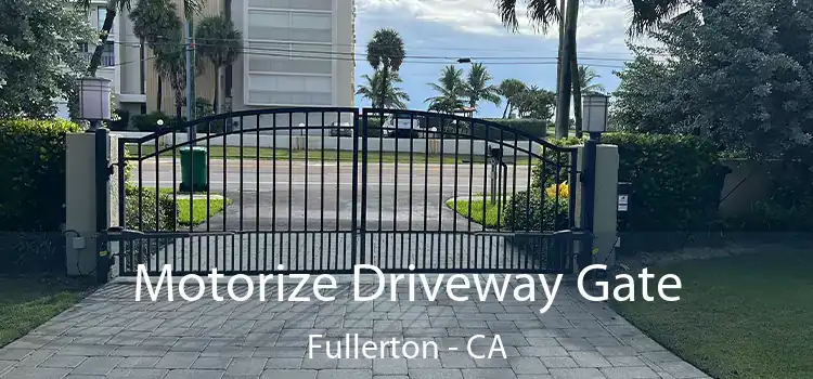  Motorize Driveway Gate Fullerton - CA